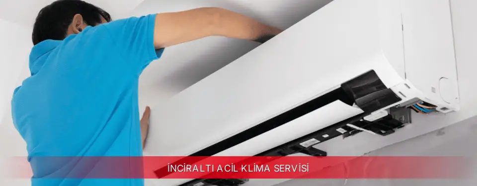 İnciraltı İlçemi TCL Acil Klima Servisi